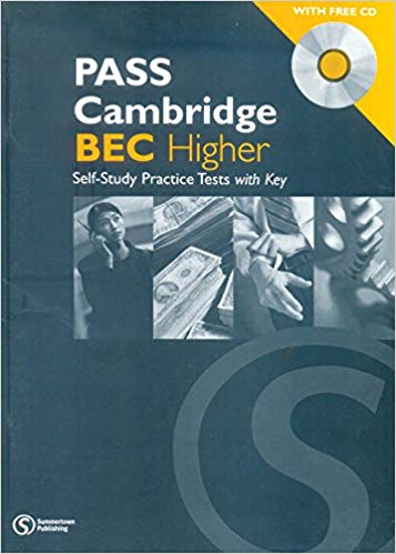 Goyal Saab Pass Cambridge BEC (Higher) Practise text with CD